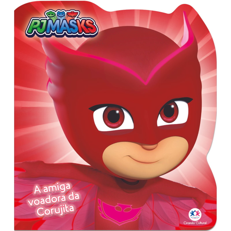 PJ MASKS - A AMIGA VOADORA DA CORUJITA