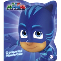 PJ MASKS - O PEQUENINO MENINO GATO