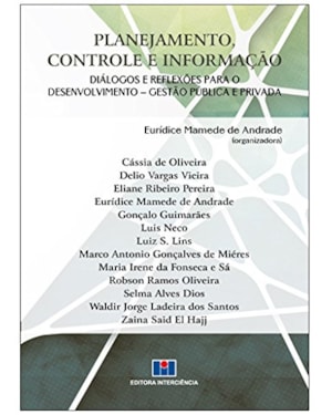 Planejamento, controle e informação: diálogos e reflexões para o desenvolvimento - gestão pública e privada