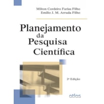 PLANEJAMENTO DA PESQUISA CIENTÍFICA