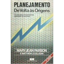 PLANEJAMENTO - DE VOLTA AS ORIGENS - 2