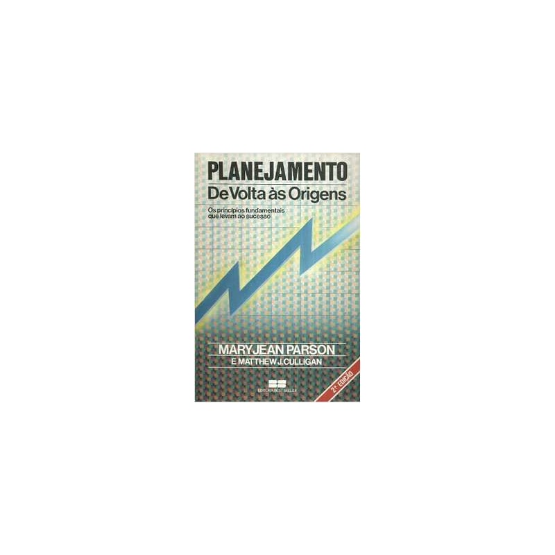 PLANEJAMENTO - DE VOLTA AS ORIGENS - 2
