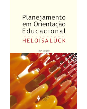 PLANEJAMENTO EM ORIENTAÇÃO EDUCACIONAL