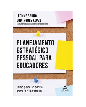 Planejamento estratégico pessoal para educadores