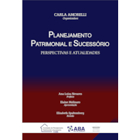 Planejamento patrimonial e sucessório: Perspectivas e atualidades