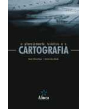 PLANEJAMENTO TURISTICO E A CARTOGRAFIA, O - 1
