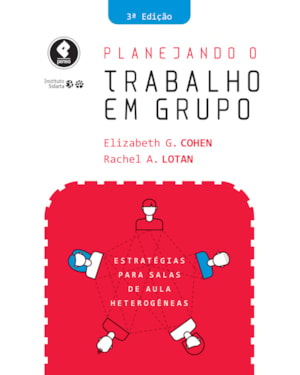 PLANEJANDO O TRABALHO EM GRUPO: ESTRATÉGIAS PARA SALAS DE AULA HETEROGÊNEAS