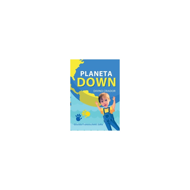Planeta Down: divino criador