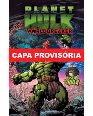 Planeta hulk: quebra-mundos