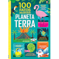 PLANETA TERRA: 100 FATOS INCRÍVEIS