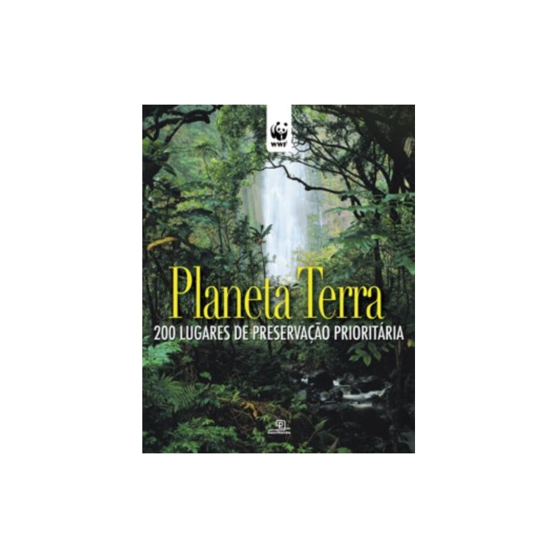 PLANETA TERRA - 200 LUGARES DE PRESERVACAO PRIORITARIA - 1