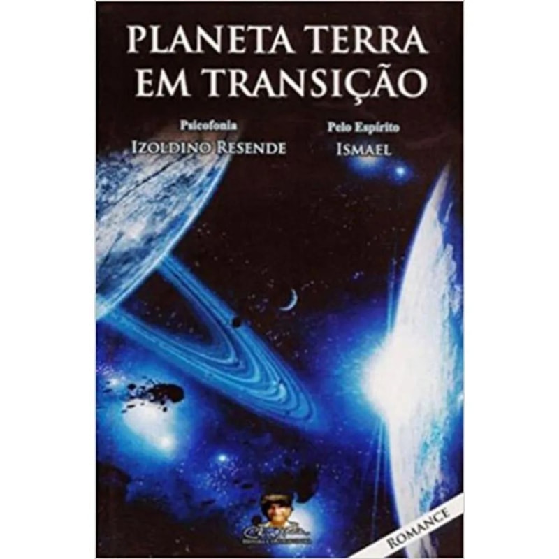 PLANETA TERRA EM TRANSIÇÃO