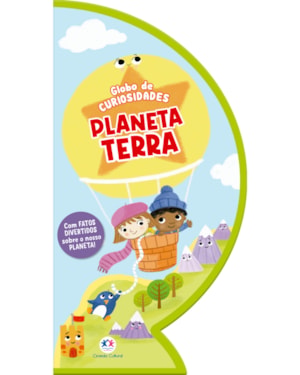 PLANETA TERRA - LIVRO GLOBO DE CURIOSIDADES INTERATIVO
