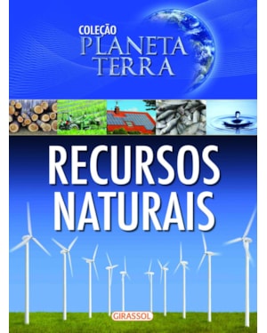 PLANETA TERRA - RECURSOS NATURAIS