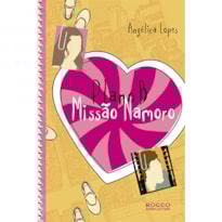 PLANO B: MISSÃO NAMORO