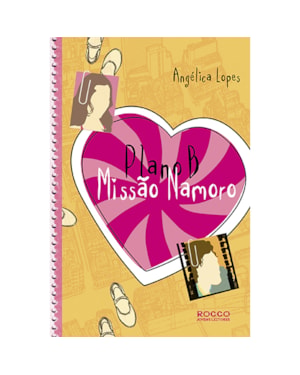 PLANO B: MISSÃO NAMORO