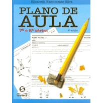 Plano de aula. 7ª e 8ª séries