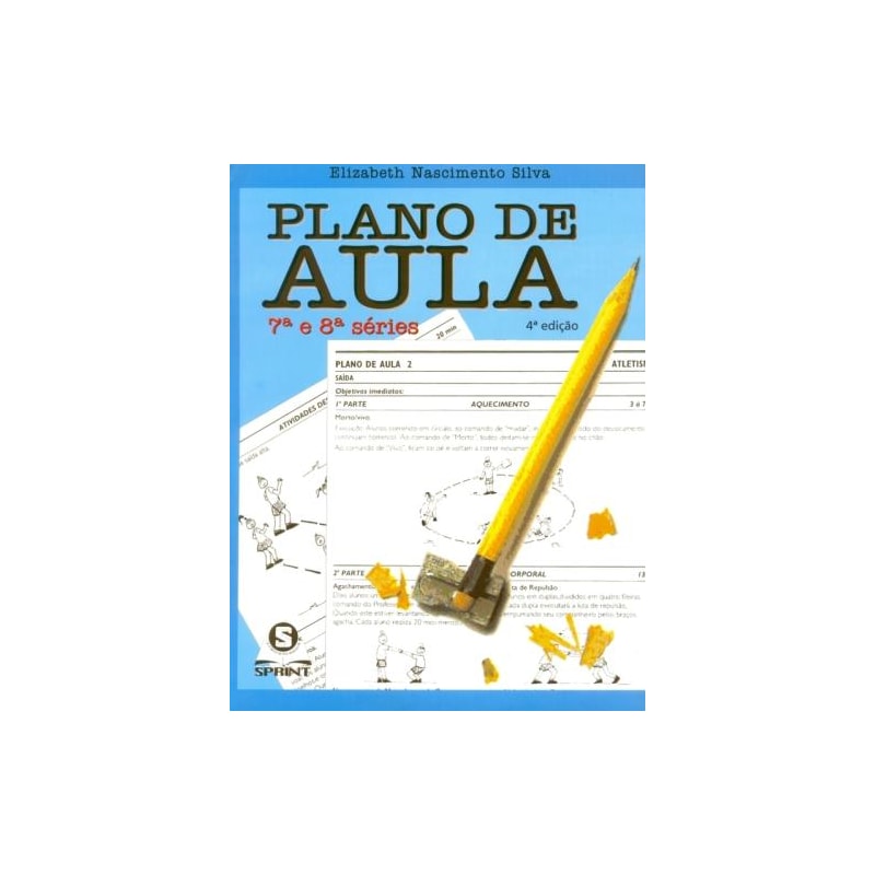 Plano de aula. 7ª e 8ª séries