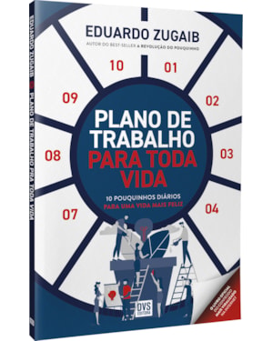 PLANO DE TRABALHO PARA TODA VIDA: DEZ
