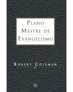 PLANO MESTRE DE EVANGELISMO