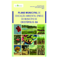 Plano municipal de educação ambiental (PMEA) do município de Cristópolis-BA