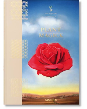 Plant magick. the library of esoterica
