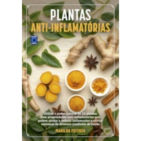 PLANTAS ANTI-INFLAMATÓRIAS