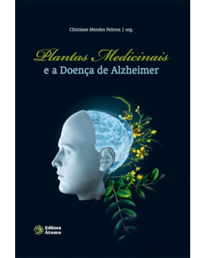 PLANTAS MEDICINAIS E A DOENCA DE ALZHEIMER