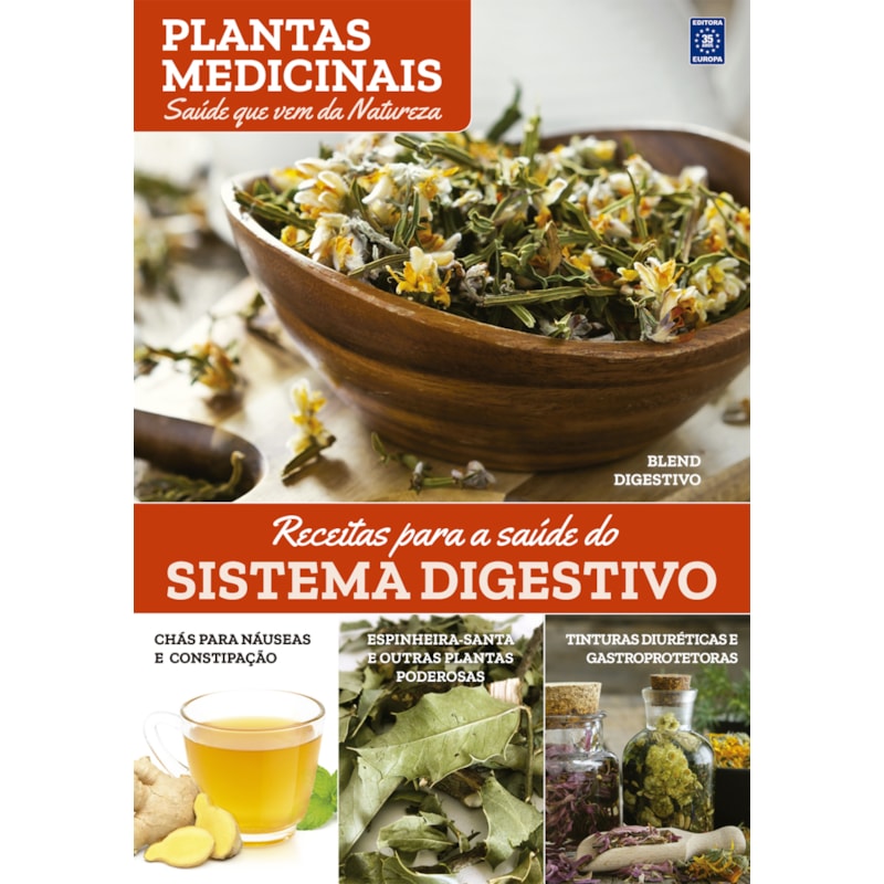 PLANTAS MEDICINAIS VOLUME 5: RECEITAS PARA A SAÚDE DO SISTEMA DIGESTIVO
