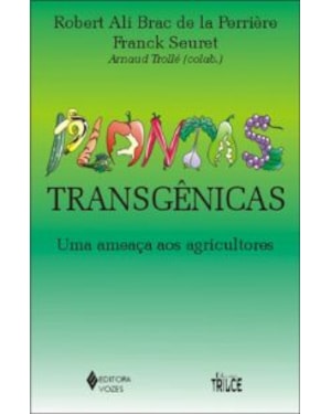 PLANTAS TRANSGÊNICAS