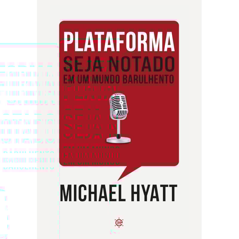 Plataforma: Seja notado em um mundo barulhento