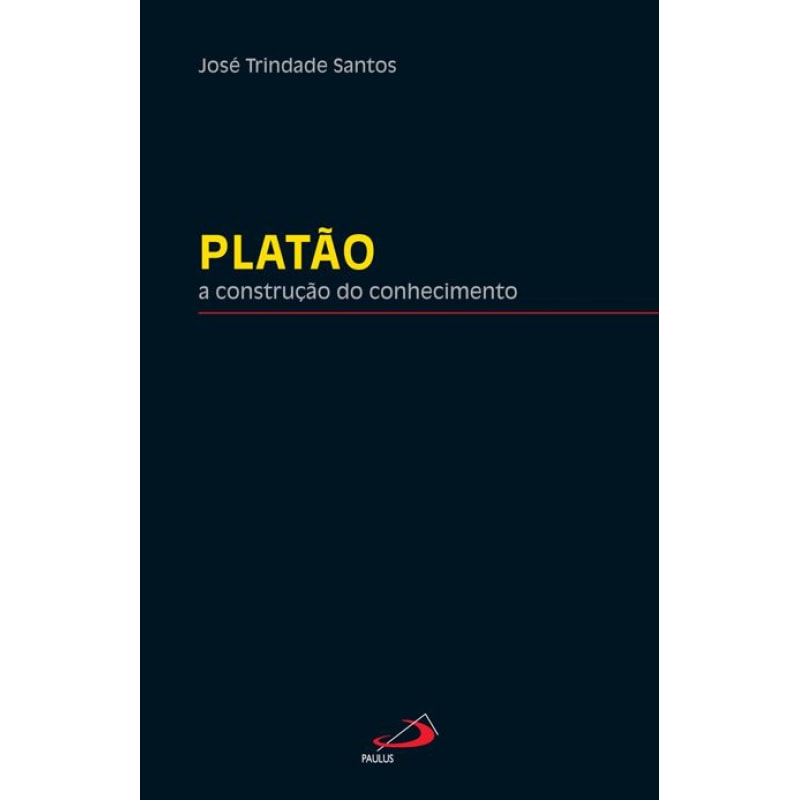 Platão: a construção do conhecimento