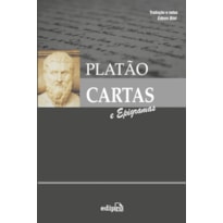 PLATÃO - CARTAS E EPIGRAMAS