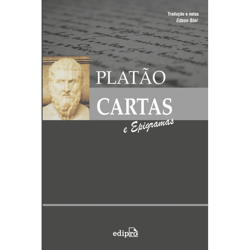 PLATÃO - CARTAS E EPIGRAMAS