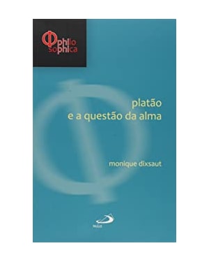 Platão e a Questão da Alma