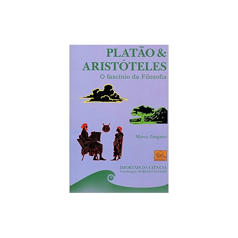 PLATAO & ARISTOTELES - O FASCINIO DA FILOSOFIA - 2
