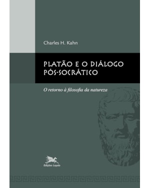 PLATÃO E O DIÁLOGO PÓS-SOCRÁTICO: O RETORNO À FILOSOFIA DA NATUREZA