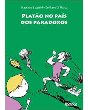 PLATÃO NO PAÍS DOS PARADOXOS