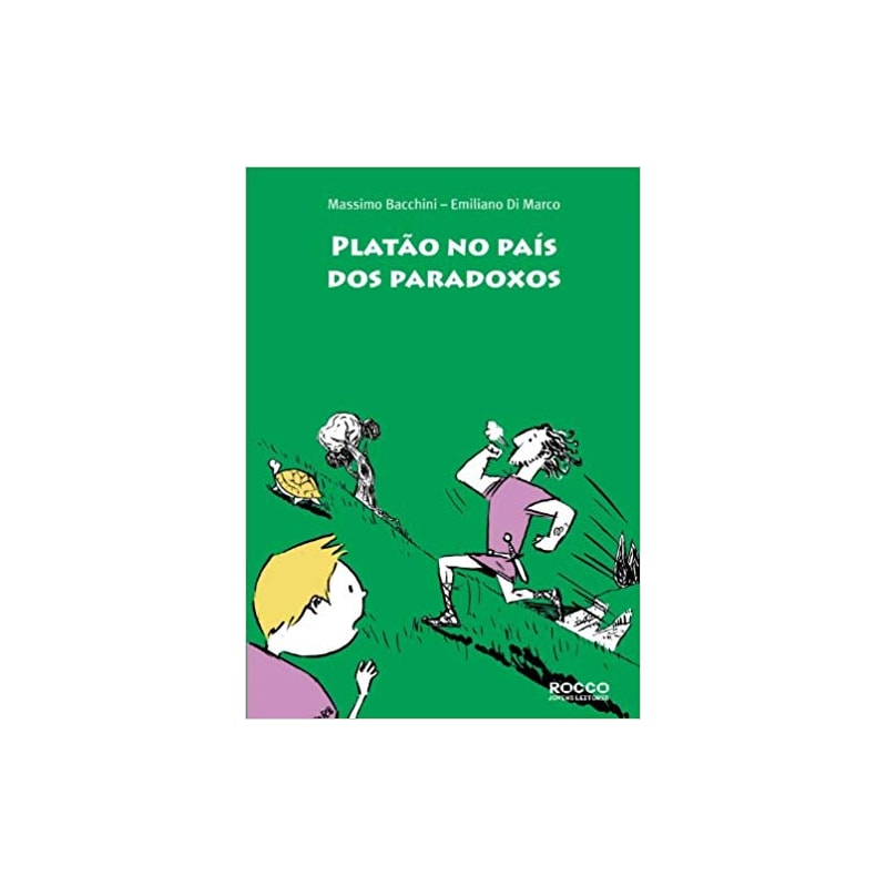 PLATÃO NO PAÍS DOS PARADOXOS