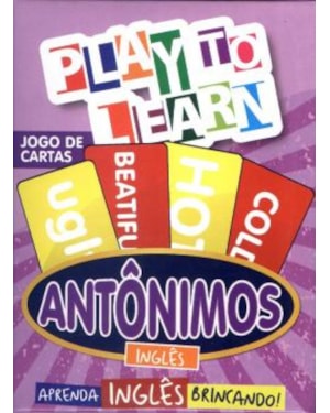 PLAY TO LEARN - ANTONIMOS