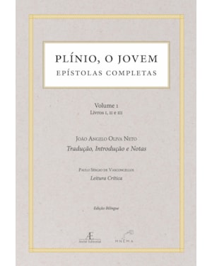 PLÍNIO, O JOVEM - EPÍSTOLAS COMPLETAS