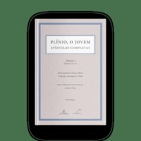 PLÍNIO, O JOVEM - EPÍSTOLAS COMPLETAS