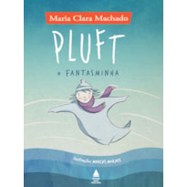 PLUFT, O FANTASMINHA