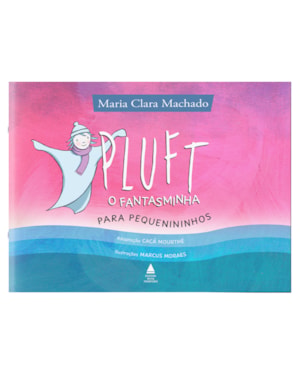 PLUFT, O FANTASMINHA PARA PEQUENININHOS
