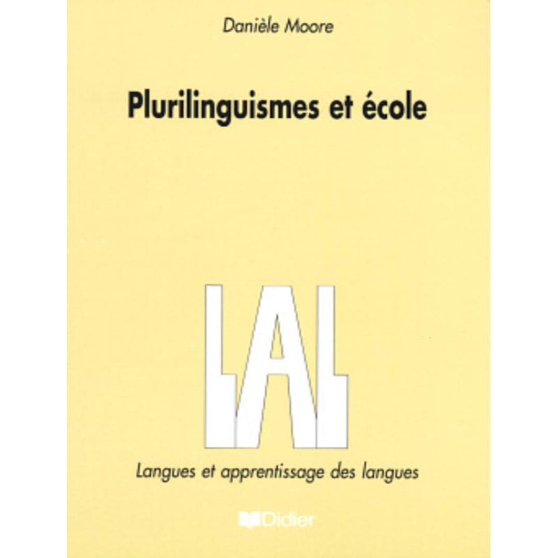 PLURILINGUISMES ET ECOLE