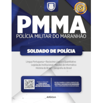 PMMA - SOLDADO DA POLÍCIA MILITAR DO MARANHÃO