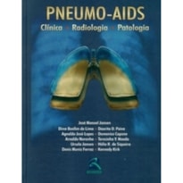 Pneumo-AIDS: clínica, radiologia, patologia
