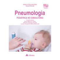 PNEUMOLOGIA PEDIÁTRICA NO CONSULTÓRIO