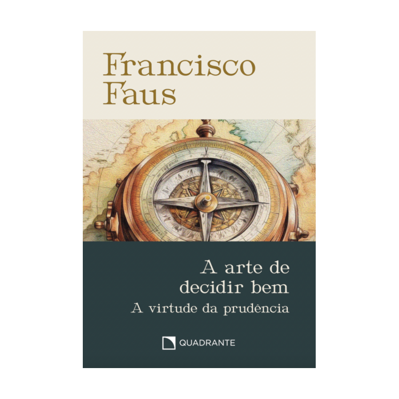 POCKET A ARTE DE DECIDIR BEM - 3ª EDIÇÃO - COLEÇÃO FRANCISCO FAUS: E A VIRTUDE DA PRUDÊNCIA
