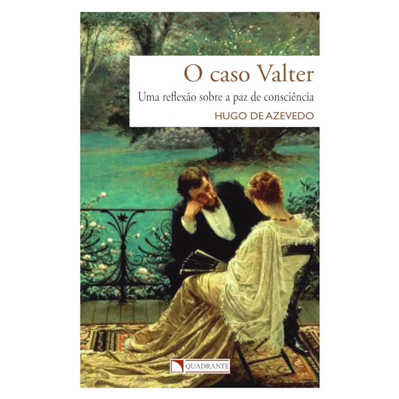 POCKET A PAZ DA CONSCIÊNCIA - O CASO VALTER - 3 EDIÇÃO - COLEÇÃO HUGO DE AZEVEDO: O CASO VALTER